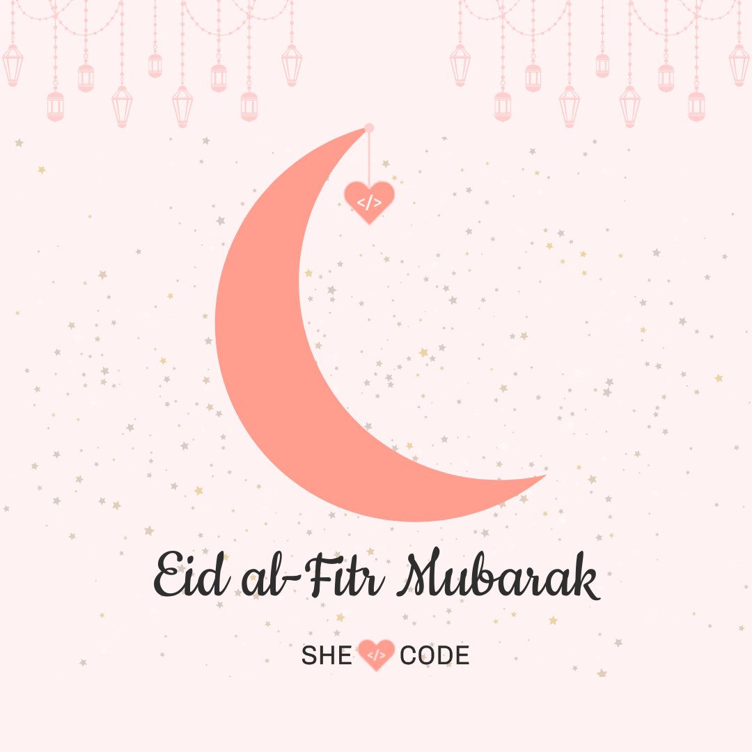 shelovescode's tweet photo. May this Eid al-Fitr brings the gift of knowledge and wisdom!
#EidMubarak #EidAlFitr #SheLovesCode https://t.co/54gobB4sJa