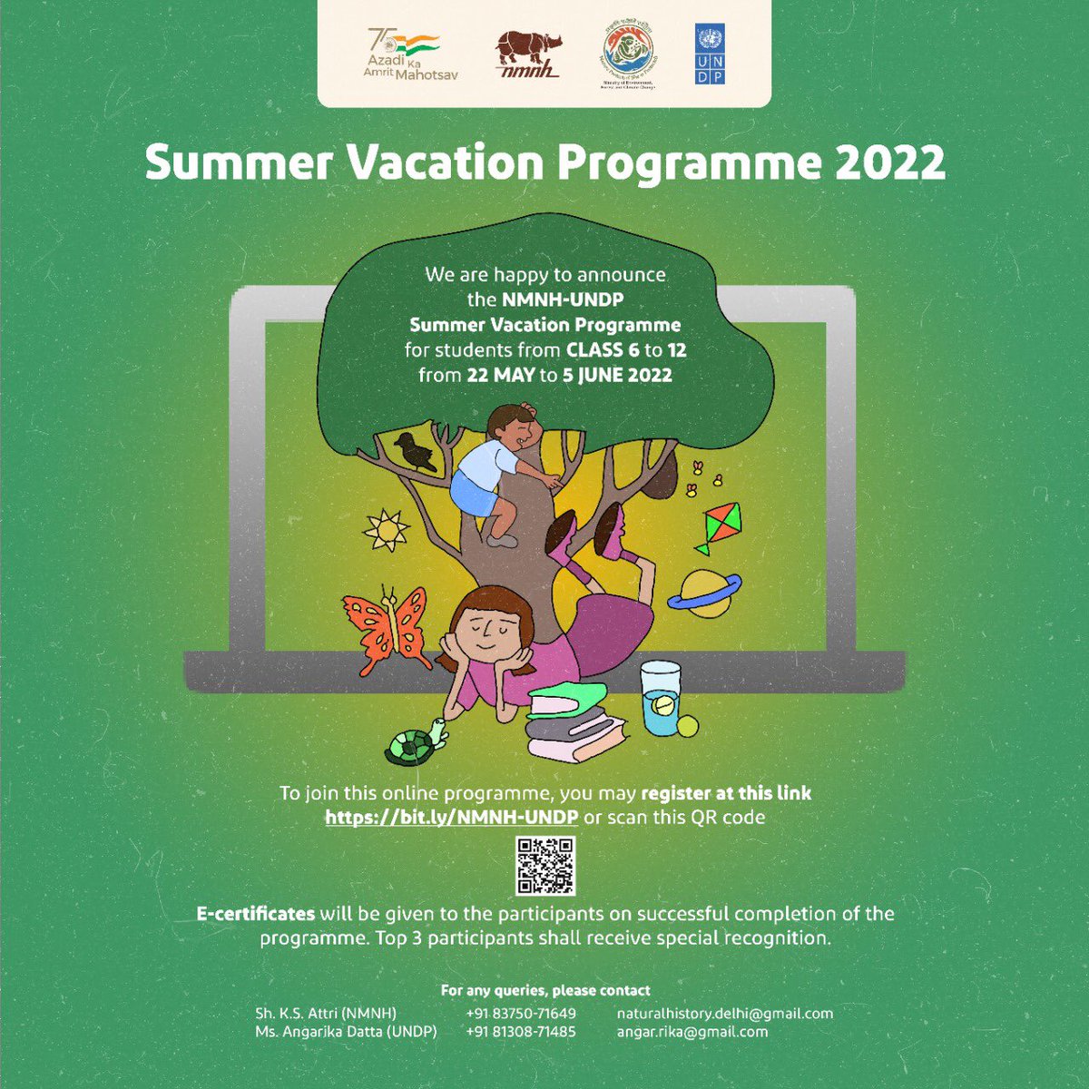 moefcc's tweet photo. @NationalMuseu11, MoEF&amp;CC, New Delhi is organizing an online Summer Vacation Programme-2022 for students of class 6 to 12 from 22nd May to 5th June 2022 in collaboration with @UNDP_India. https://t.co/Q6z78KMFgm