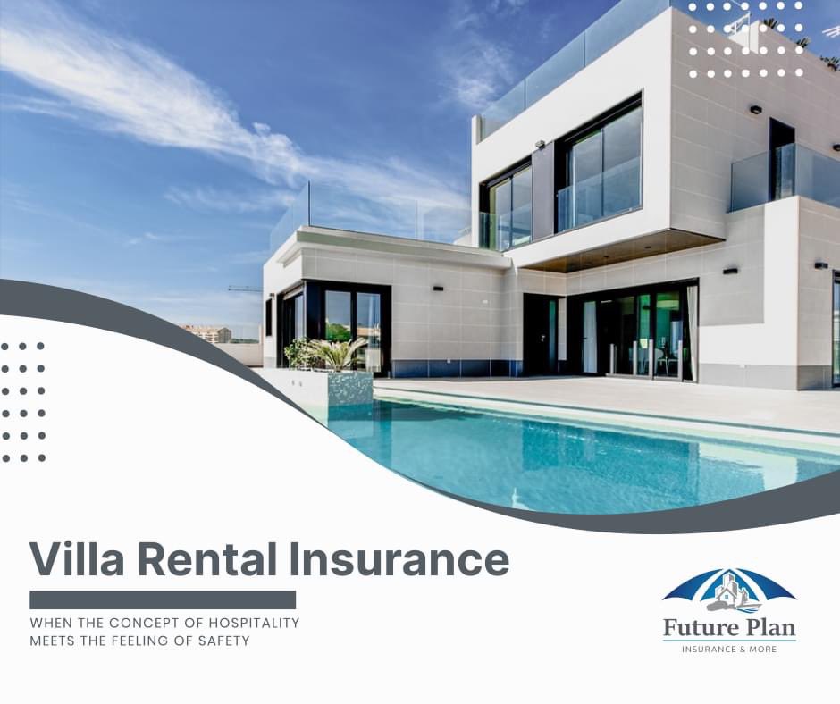 Villa Rental Insurance 👉 futureplan.gr