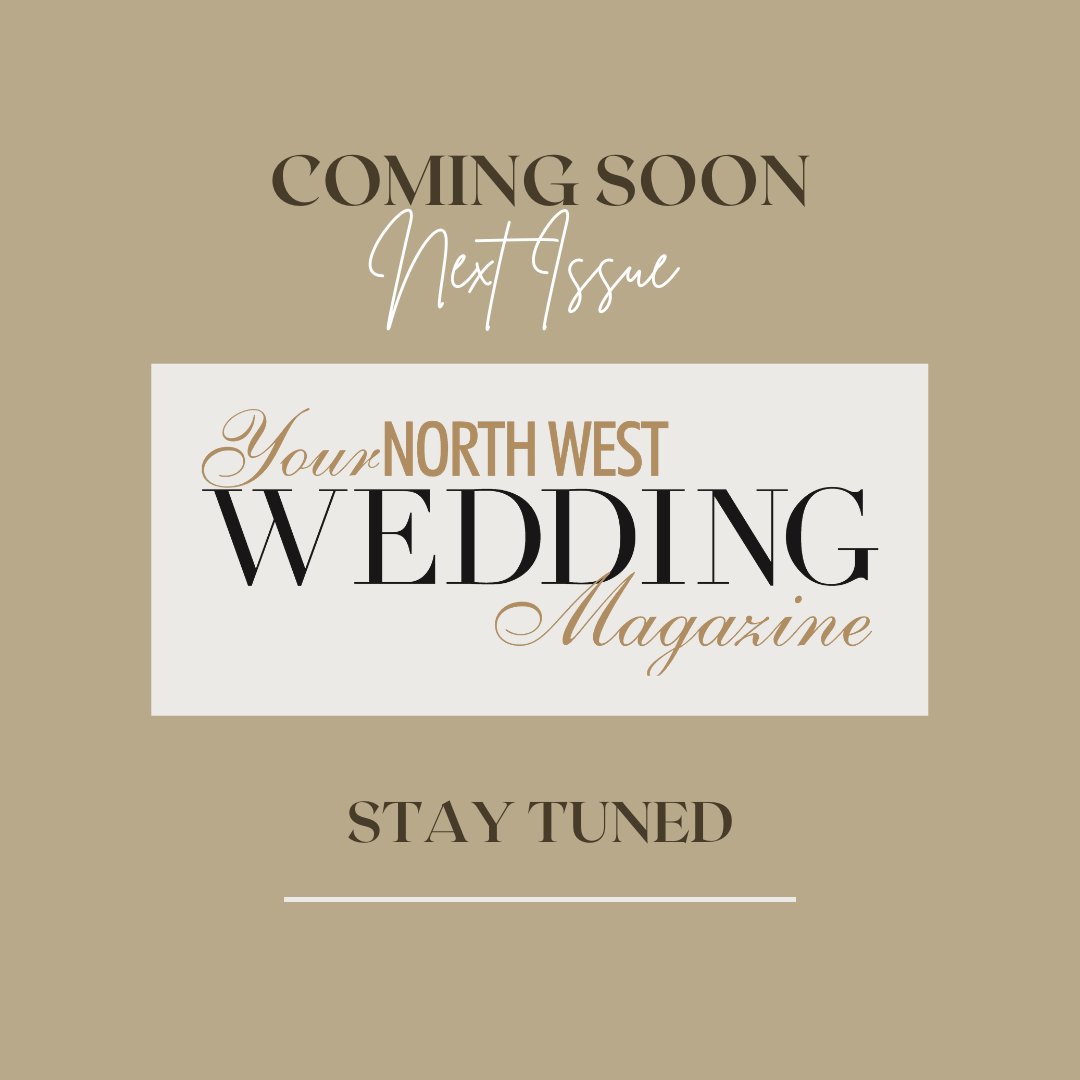 📢 COMING UP! 📢
In our next issue, we help you discover:
⭐Wedding Venues in Manchester
⭐Hotel and Spa wedding venues
⭐Floristry inspo
⭐Look your best with from suppliers in the North West
Subscribe to our magazine to stay updated - yournorthwest.wedding/subscribe