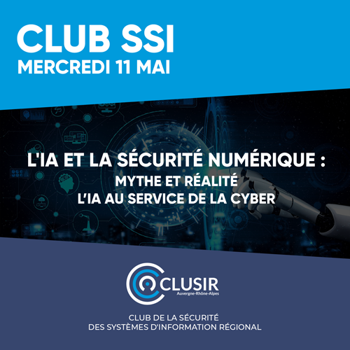[#EVENEMENT] 📅Rejoignez-nous mercredi 11 mai pour une intervention sur L'#IA et la sécurité numérique 🤖

👉Vous souhaitez participer à cette exercice ?
Adhérer dès maintenant : clusir-rha.fr/adherer