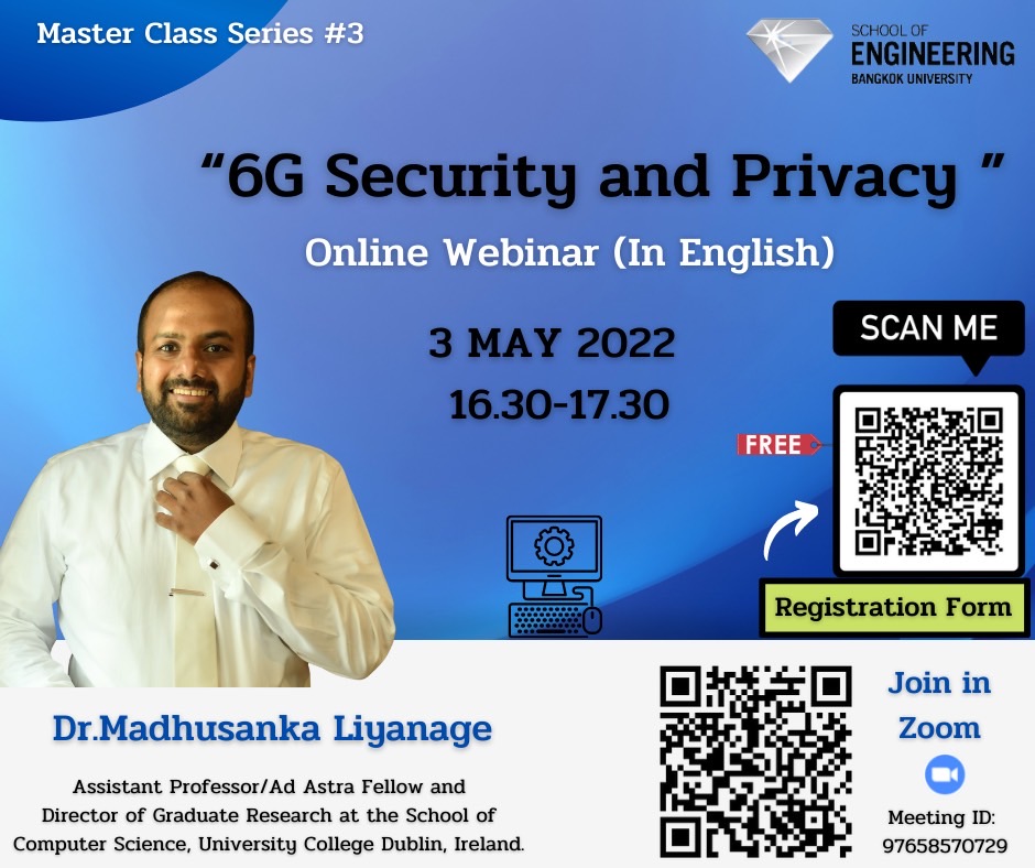 msankal's tweet photo. Today I am delivering a talk at Bangkok University, Thailand, on 6G Security and Privacy.
#6g #security #privacy #coonect #spatial #6gflagship
@UCDCompSci @connect_ie @SPATIAL_H2020 @6Gflagship https://t.co/xzeP6cXlS6