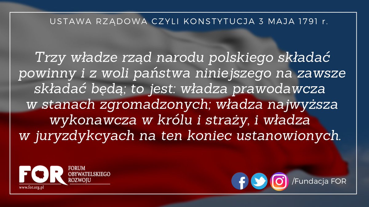 FundacjaFOR's tweet photo. #CytatFOR 
Dziś obchodzimy 231. rocznicę uchwalenia Konstytucji 3 maja. https://t.co/5JJIHHCT3i
