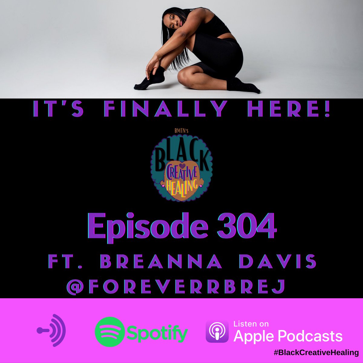 BlackCreativeHG's tweet photo. Speaking of protecting our peace… excited to share that it’s finally here! Episode #BCH304 of #BlackCreativeHealing featuring Breanna Davis @ForeverrBreJ is now live! Listen wherever you access podcasts! Details in 🧵👇🏾 https://t.co/KJ2J014Fux