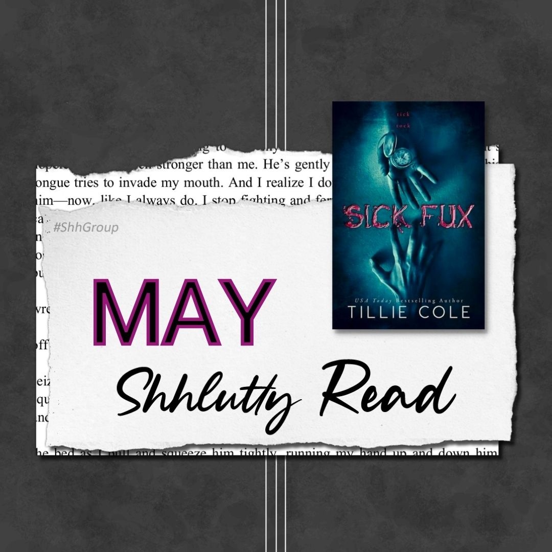Shh_group's tweet photo. May #ShhluttyRead is:
#SickFux by @tillie_cole
Buy: https://t.co/Y5xB7abzWe
📖 Read and discuss with us May 1-31, 2022: https://t.co/5GkHdeUjj8
________________________________
#ShhGroup #GroupRead #BOTM https://t.co/vjeva3kiyZ