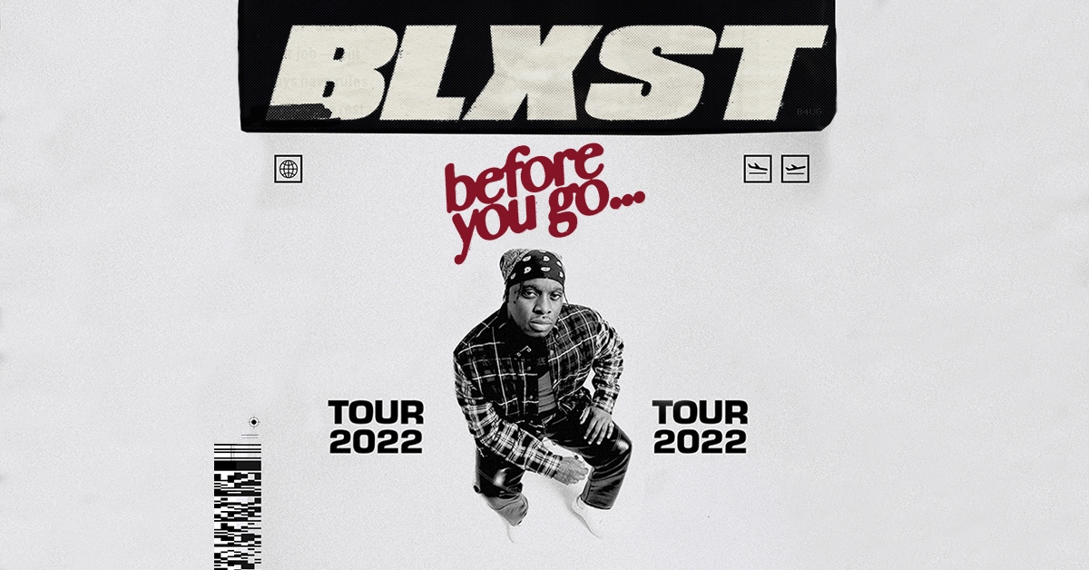 LiveNation's tweet photo. JUST ANNOUNCED 📣 @BLXST is bringing the Before You Go Tour! Tickets go on sale Friday at 10am local here https://t.co/vjY8UFZEKy https://t.co/ZUwa5EuHvo