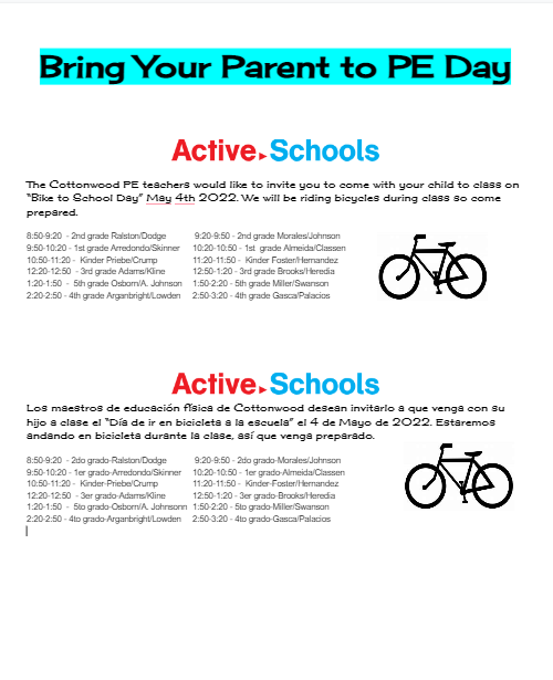 Join us in Bike to School and Bring your Parent to PE Day, this TOMORROW! The information is listed below or give us a call.