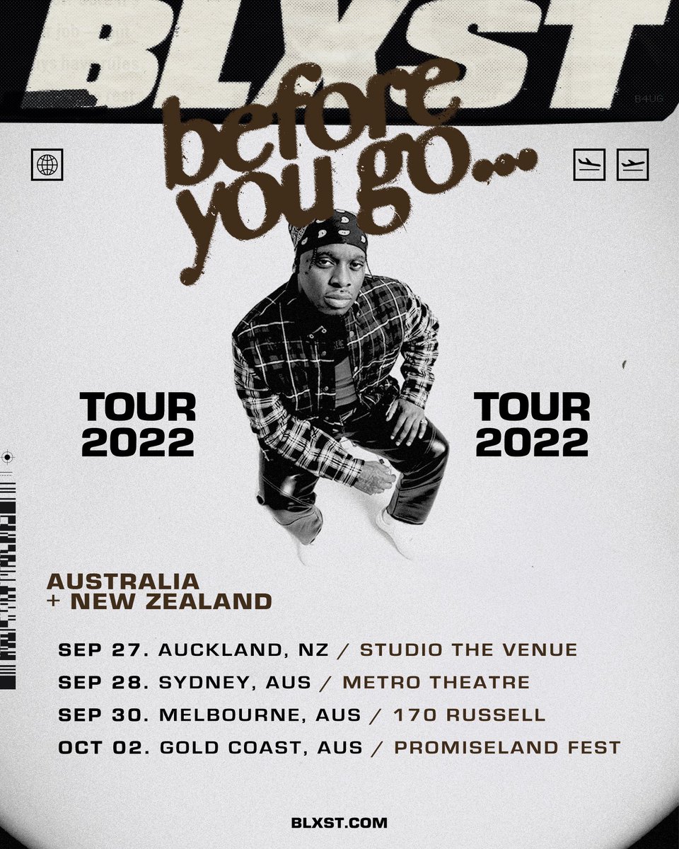 BLXST's tweet photo. 🍾🍾🍾🍾 proud to announce “ Before You Go Tour “ tickets available on friday 10am , see y’all sooner than later 🛩 https://t.co/rRLgOS24Xh