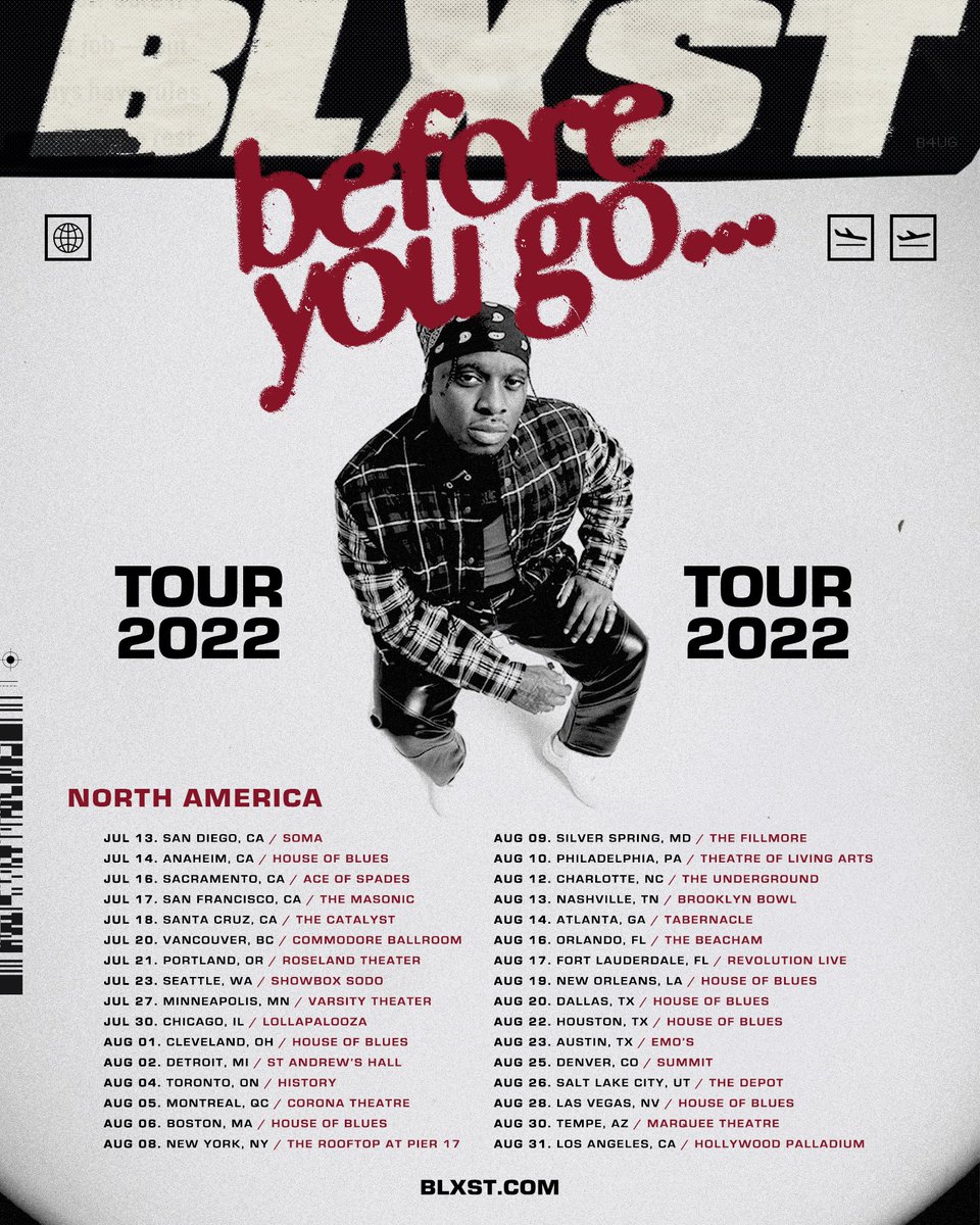 BLXST's tweet photo. 🍾🍾🍾🍾 proud to announce “ Before You Go Tour “ tickets available on friday 10am , see y’all sooner than later 🛩 https://t.co/rRLgOS24Xh