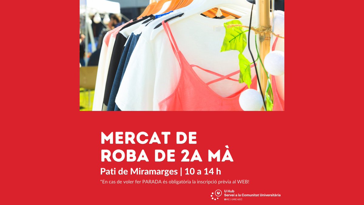 📢🩳Tens roba que ja no et poses? 
🕣dona-li una 2a oportunitat.. i participa "muntant" una paradeta a la <a href="/uvic_ucc/">UVic-UCC</a> per l'#UVicXou
👉mon.uvic.cat/uviclife/no-et…

<a href="/UVicLife/">UVicLife</a> <a href="/estudiants_uvic/">UVic_COES</a> <a href="/uvic_ucc/">UVic-UCC</a>