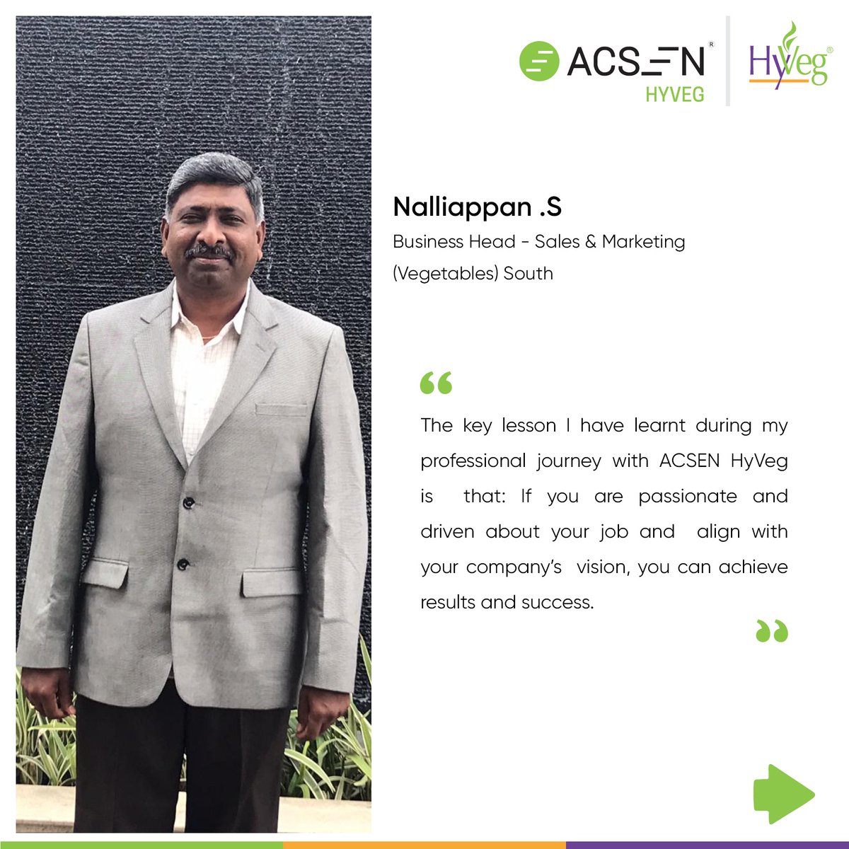 ACSEN_agri's tweet photo. Meet Business Head of #Sales &amp; #Marketing South, Nalliappan S, who tells us that ACSEN HyVeg has given him the opportunities to develop his skills and move into new roles.
#ACSENCares #GrowWithACSEN #LifeAtACSEN https://t.co/jItJLPGHLw