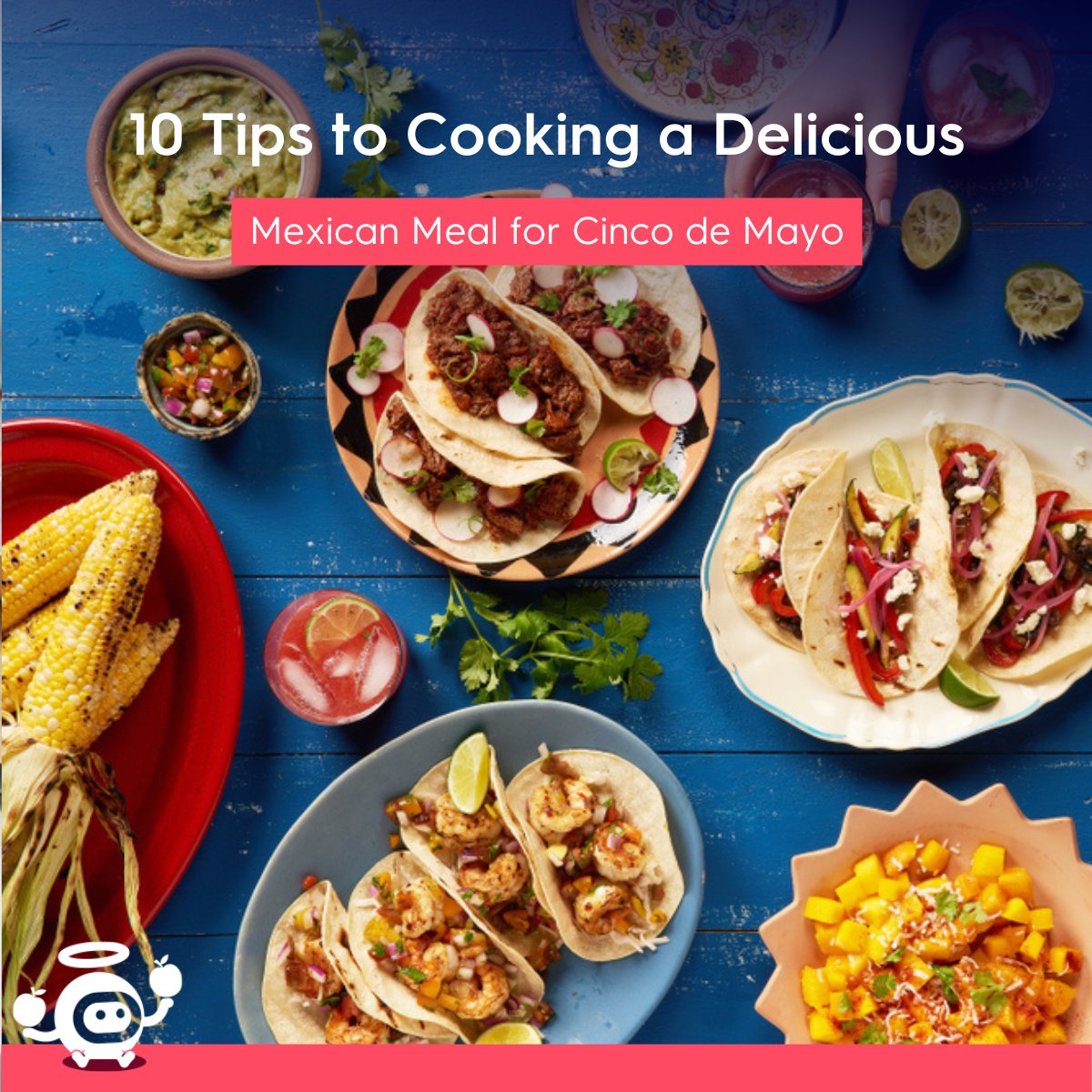 Are you organizing a Cinco de Mayo party? 🌮🌮🌮 Here are 10 Tips for a delicious Mexican meal: bit.ly/3vWPxKU

#CincoDeMayo #CincoDeMayoFood #Mexicanfood