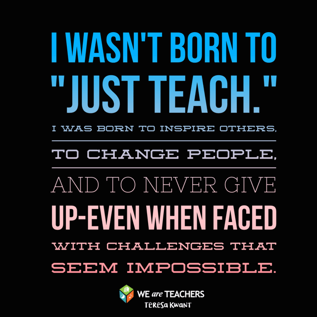 Teachers are the ones out there who make the impossible possible. 
#HappyTeacherAppreciationWeek
#edchat #teacherlife