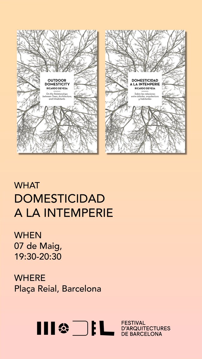 #today‼️
We are proud to announce that our very own @RicardoDevesaD1 will present his new book Outdoor Domesticity at the Model Festival d'Arquitectures de #Barcelona. This is an event you cannot miss!

📆 TODAY, May 7
⏰ 19:30-20:30
📍Plaça Reial, Barcelona