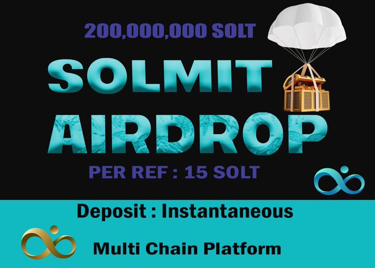 🔰 Solmit Airdrop 
🎁 Reward Pool: 200,000,000 $SOLT
👥 Referral: 15 $SOLT (~12$)
🤝 Partner: CWMarket.org
🧶 Rate: ⭐️⭐️⭐️⭐️⭐️
🗓 Distribution Date: Within 24 Hours 

📚 Airdrop Link: t.me/solmit_bot

📡 Website: solmit.org #AirdropRampage
