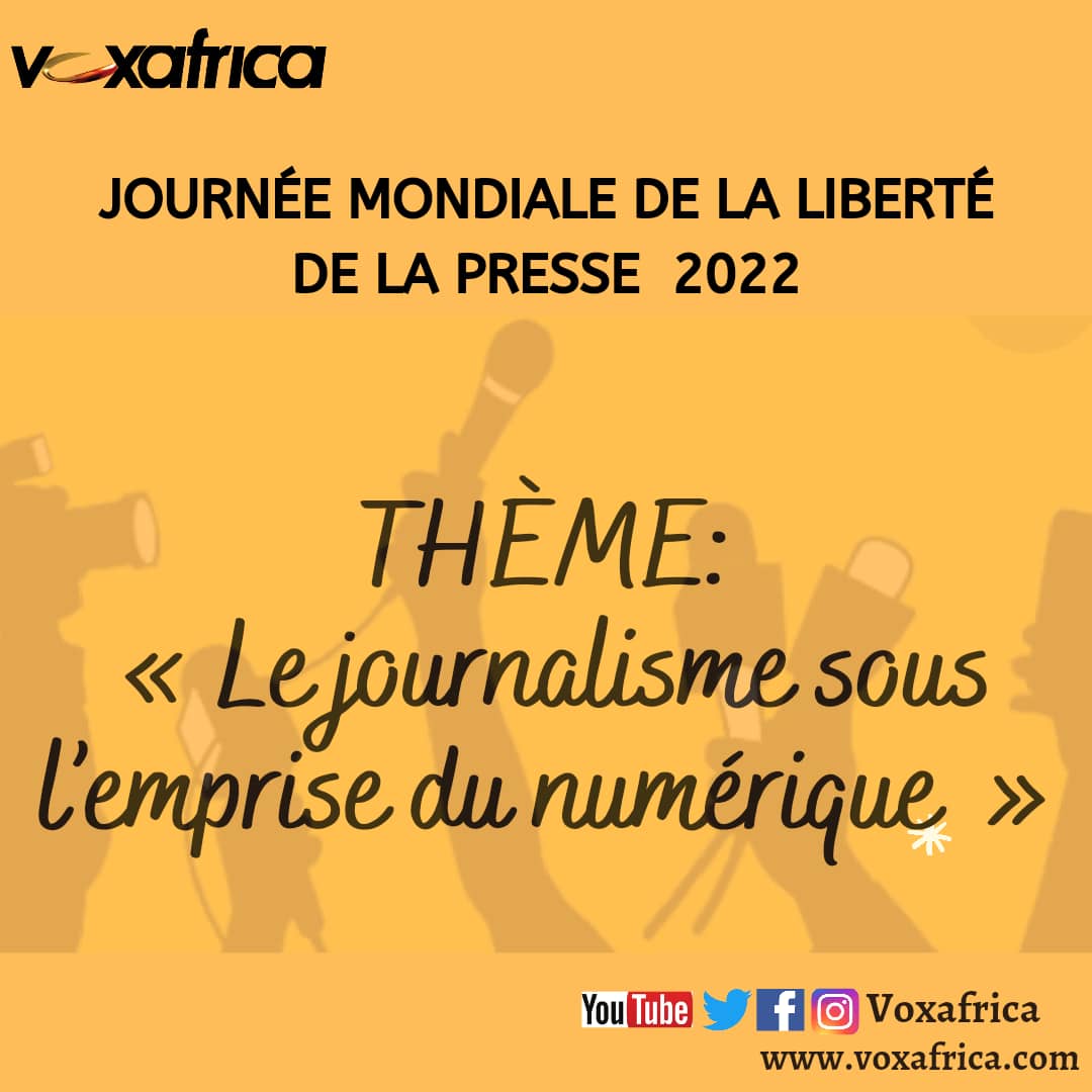 voxafrica's tweet photo. L'édition 2022 de la #JourneeMondialeDeLaLiberteDeLaPresse  se célèbre sous le thème "Le journalisme sous l’emprise du numérique". 

 #03Mai #PressFreedomDay #LibertéDeLaPresse #Médias #JournalismIsNotACrime https://t.co/oq3IeMvQ5I