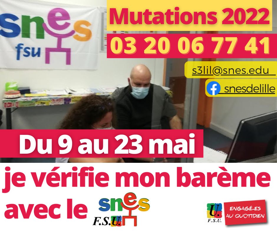 snesdelille's tweet photo. Mutations #intra2022 : du 9 au 23 mai, je vérifie mon barème avec le @SNESFSU !
https://t.co/2j5kqFbIpZ https://t.co/6UHPZdqtpr