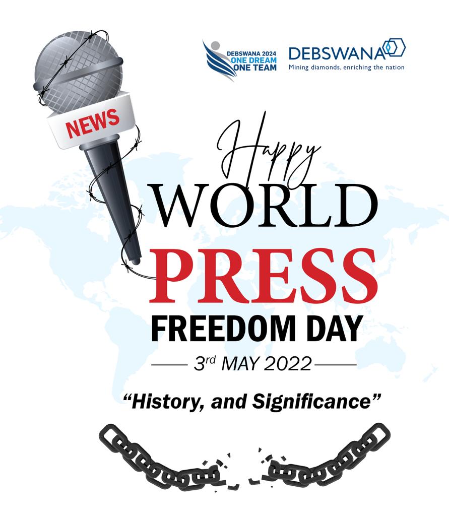 WORLD PRESS FREEDOM DAY 

Debswana stands in support of Press freedom and independence. On this day, we pay tribute to the great work that our press continues to do, and we reaffirm our commitment to promoting press freedom.

#WorldPressFreedomDay2022