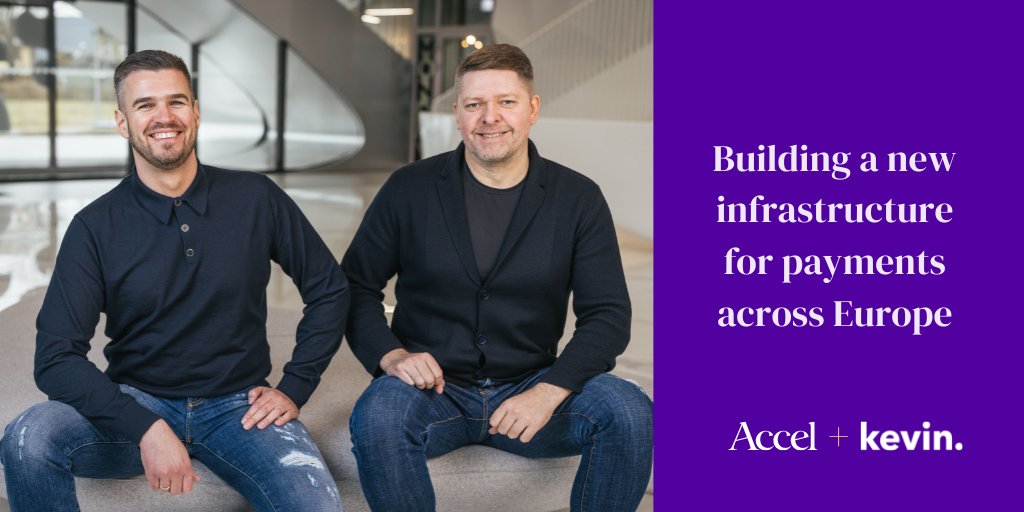 Tadas, Paval & the @getkevin_eu team are creating a new infrastructure for payments across Europe. We’re thrilled to partner with them on their journey & welcome them to the #AccelFamily! accel.com/noteworthy/bui…