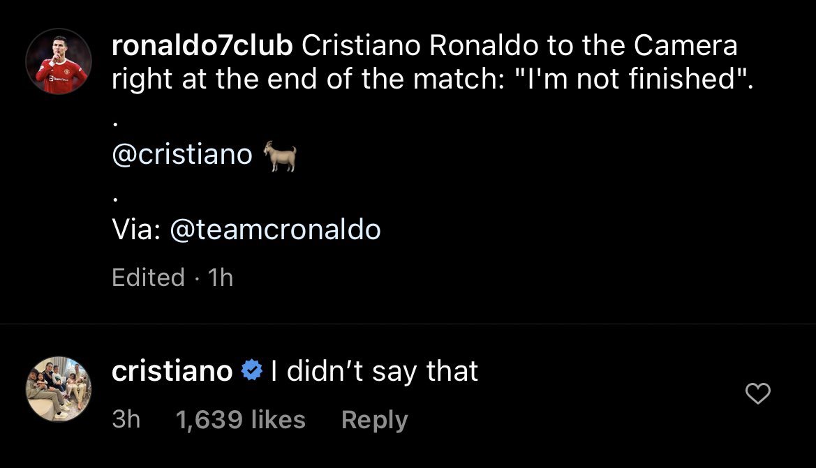 🇵🇹 Cristiano Ronaldo responds to reports that yesterday he said “I’m not finished” #MUFC