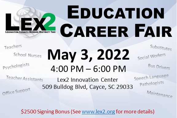 LexingtonTwo's tweet photo. HAPPENING TODAY (5/3): Join us for the @LexingtonTwo Education Career Fair, 4-6pm at the Innovation Center. Walk-ins welcome; details in the flyer. @CountyLex @CityofCayce @WestColumbiaSC @SpringdaleSC @southcongareesc #PineRidgeSC #scjobs #jobs #Lex2this #WeAreLex2 https://t.co/4EdYtscaCo