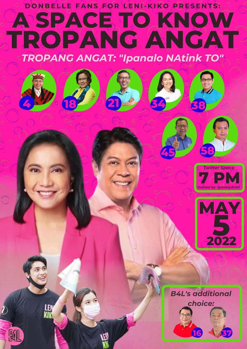 SIGURADO NA SA LENIKIKO — at sigurado na rin sa TROPA! 

Join us #BubbliesForLeniKiko again, in “Ipanalo NAtink TO,” a TWITTER SPACE on May 05, 7pm, where we get to know the senators under the Tropang Angat, Atty. Colmenares, and Mr. Labog. 

#DonBelleForLeniKiko 
#TropangAngat