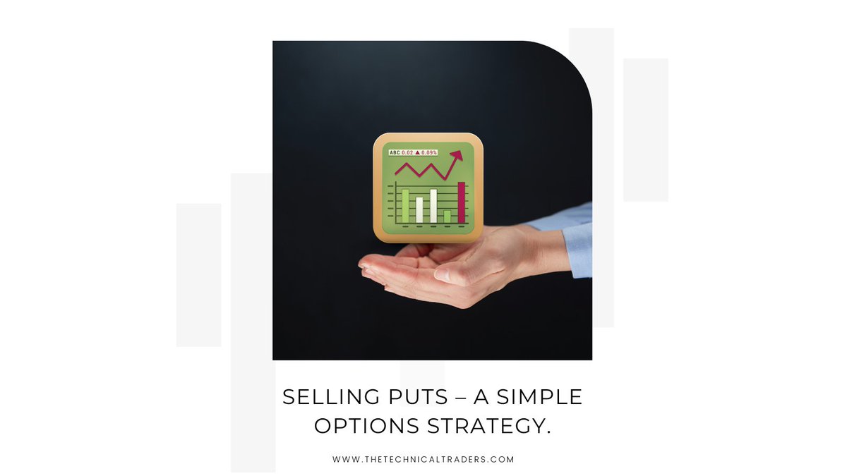 TheTechTraders's tweet photo. Selling Puts – a Simple Options Strategy.
Learn more at https://t.co/G0JVFkIfq2
#thetechnicaltraders #trader #stocks #stockmarkets #Investment #trading #market https://t.co/RQNMtc3hrC