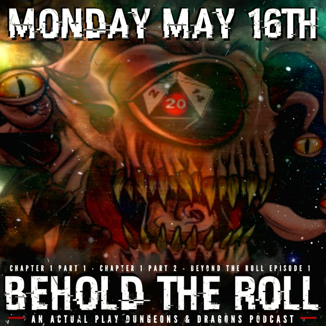 So since The Prologue released, when do we get the real thing!? Great question - better answer 😎

BEHOLD THE ROLL CHAPTER ONE (pt 1 AND 2  🤯) PLUS our first BEYOND THE ROLL will be releasing MONDAY, MAY 16th!!!

Stay tuned for more info!

#BTRdnd #Dnd #DndPodcast #NewPod
