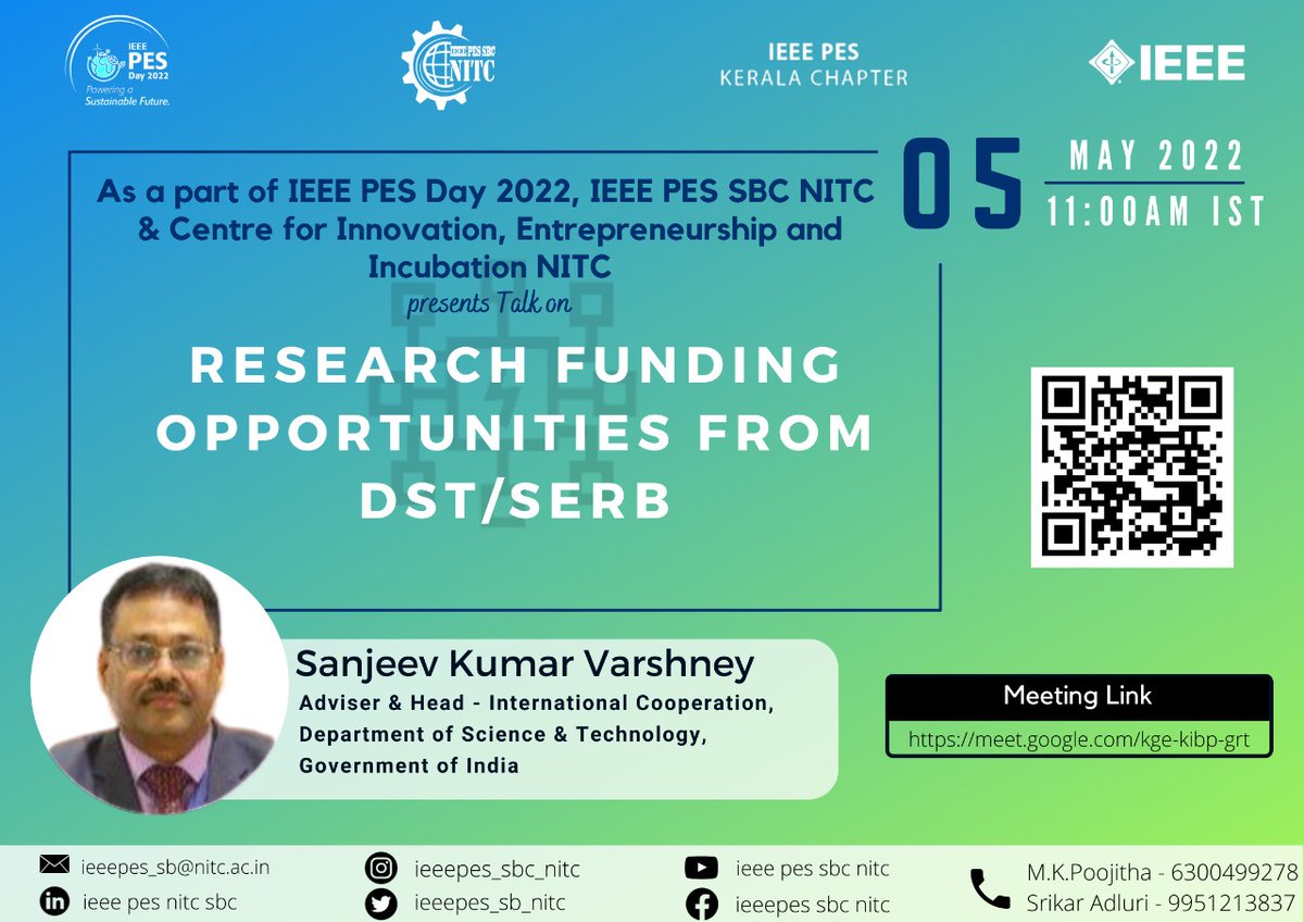 ieeepes_sb_nitc's tweet image. As a part of IEEE PES DAY celebrations, IEEE PES SBC NITC &amp;amp; Centre for Innovation, Entrepreneurship and Incubation NITC presents Talk on :

&quot;Research Funding Opportunities from DST/SERB&quot;

🗓 Thursday, 05th May 2022
⏱ 11:00 AM IST

📅Meeting link 👇
meet.google.com/kge-kibp-grt

#ieee