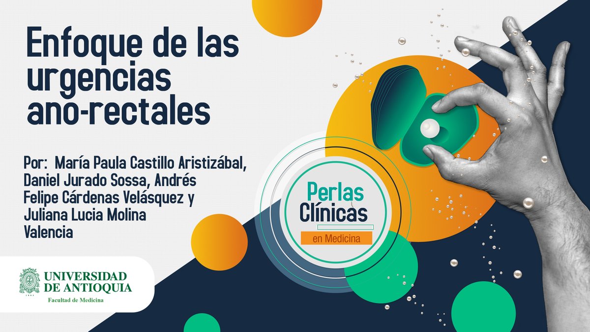 MedUdeACiencia's tweet image. #PerlasClinicasUdeA | Enfoque de las urgencias ano-rectales

🔽Accede al artículo para conocer más: bit.ly/38P5YB3

#Abceso #Hemorroides #PerlasClinicas