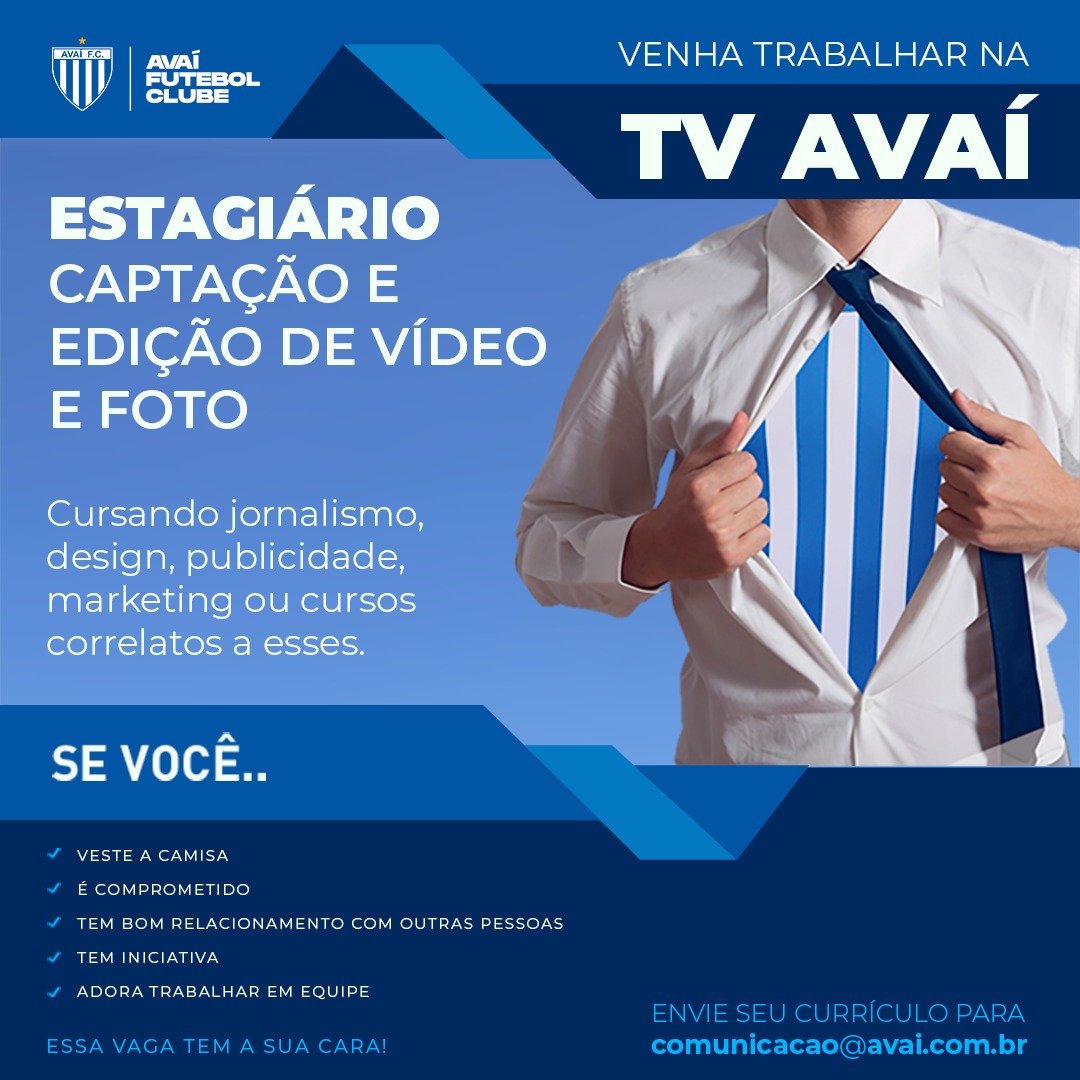 Venha trabalhar com 
a gente na Tv Avaí! 

Envie seu currículo até 07/05.

#TimedaRaça