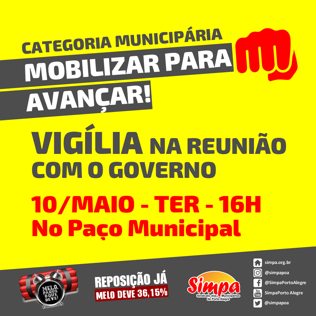 simpapoa's tweet photo. #MobilizarParaAvançar
VIGÍLIA REPOSIÇÃO JÁ! Dia 10/5 [terça-feira], às 16h, no Paço Municipal, durante a reunião do Simpa com o governo.
Para avançar, todos devem participar. A nossa força vem da nossa união!
#MeloDeve #MeloPague #ReposiçãoJá #SIMPASindicato https://t.co/kjG8naJfT4