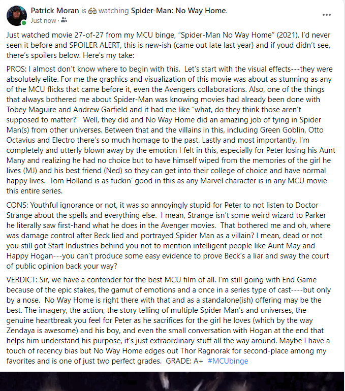 PatrickMoranTB's tweet photo. MCU binge 27-of-27 chronologically. "Spider Man No Way Home" (2021). Here's my take and grade, easier to just cut-and-paste from my Facebook... Talk about the gamut of emotions, holy shit! #MCUbinge https://t.co/x5IArecVD7
