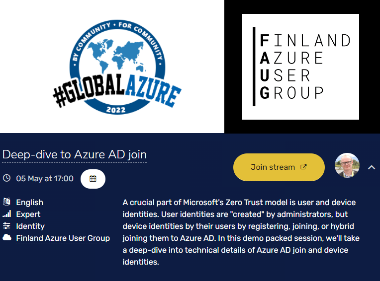 Don't forget to attend #GlobalAzure this week! There'll be 400 free sessions from the #community. I'll be sharing technical details about #AzureAD join on Thu May 5 at 15.00 UTC. See all sessions here 👇 globalazure.net/sessions