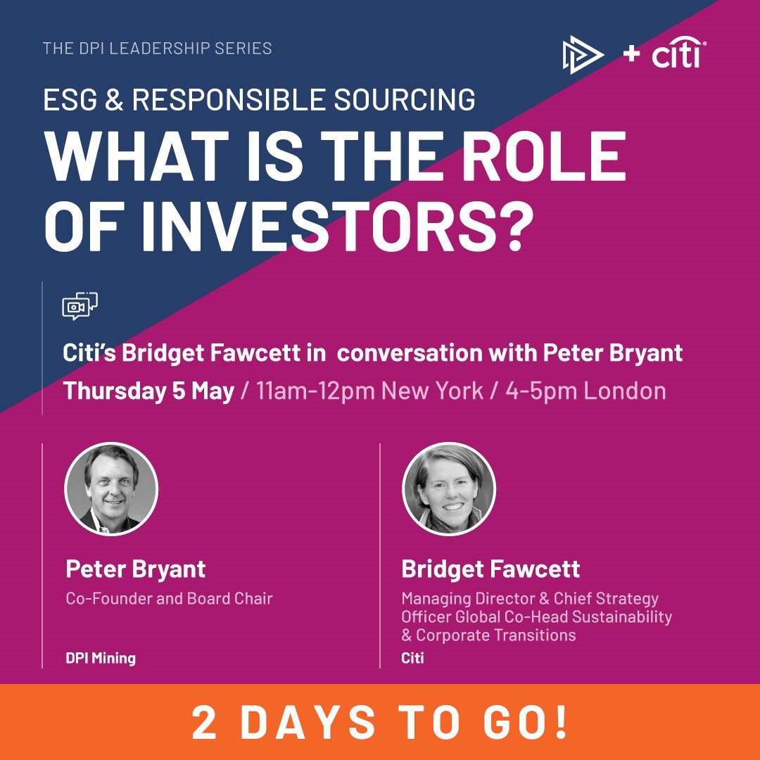 Two days to go! In a fireside chat on Thursday 5 May, <a href="/PeterJBryant/">PeterJBryant</a> will be talking to <a href="/Citi/">Citi</a>'s Bridget Fawcett about ESG and the role of investors in influencing and driving change within companies.
 
📲 Have you registered?! dpimining-org.zoom.us/webinar/regist…
 
#Mining #ESG #Investors