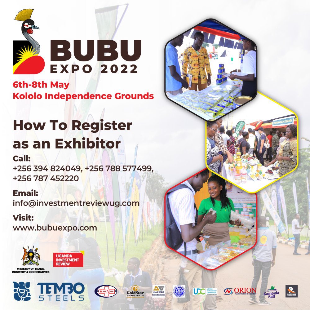Tembosteelsltd's tweet photo. We are only days away from the #BUBUExpo2022. Still haven't registered as an exhibitor? Call us today on +256 788 577499 or +256 787 452220 to book your exhibition. For more information visit https://t.co/ohAHonInuC. This year’s #BuBuexpo is sponsored by #TemboSteels https://t.co/M9SPWGIfvp