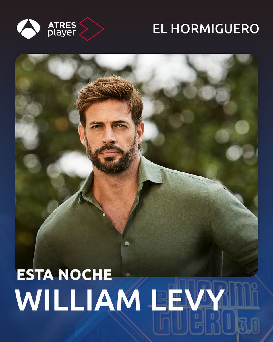 Recibimos por primera vez en <a href="/El_Hormiguero/">El Hormiguero</a> al actorazo que nos ha conquistado de pies a cabeza: <a href="/willylevy29/">William Levy</a> 😍

Ya en directo en Antena 3 y @ATRESplayer ➡ atres.red/btosj273 

¡Comentamos con #WilliamLevyEH! 💖