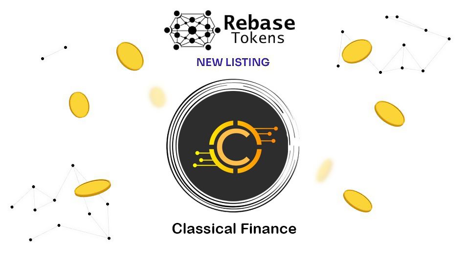 <a href="/ClassicalFinanc/">Classical Finance</a> <a href="/ClassicalFinanc/">Classical Finance</a> has been listed on our website!

rebasetokens.app/token/classica…