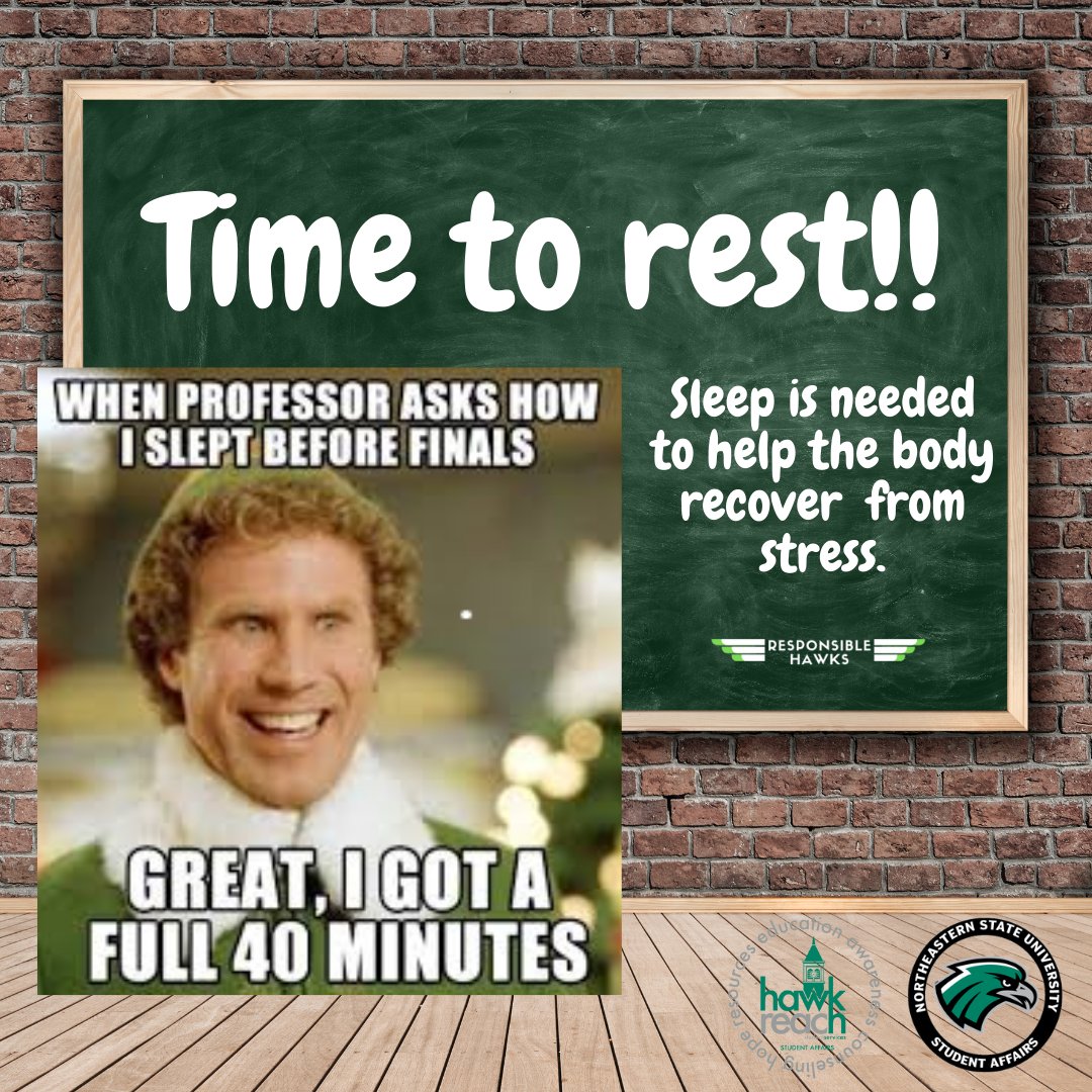 ResponsibleHawks
Time to Rest!!
Sleep is needed to help the body recover from stress.