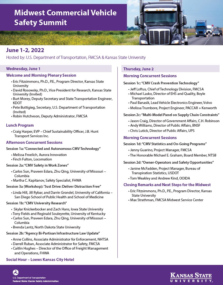 Join in on the inaugural Midwest CMV Safety Summit, a summit to engage safety stakeholders in collaborative efforts to reverse today’s traffic safety crisis. Visit olathe.k-state.edu/mcvss to register.