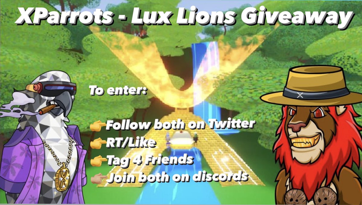 RipBullWinkle's tweet photo. 🌦 Lux Lions  x  XParrots Giveaway 🌦

🎁2  Winners 
1 - $XParrot &amp; 100 $XRAIN (xParrot tweet)

1 - $XLUX (Lux Lions tweet)

To enter:
👉Follow @XparrotsNFT &amp;  @LuxLionsNFT &amp; @XRPLRainforest
 
👉RT/Like
👉Tag 4 Friends 
✅follow discords 

Ends: 72HRS https://t.co/vxgBJq6z8j