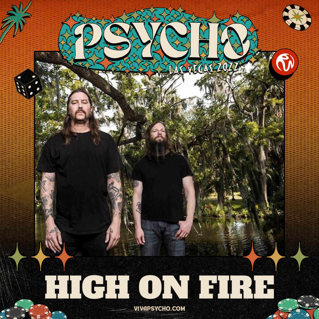High On Fire is playing @PsychoLasVegas this August #vivapsycho vivapsycho.com