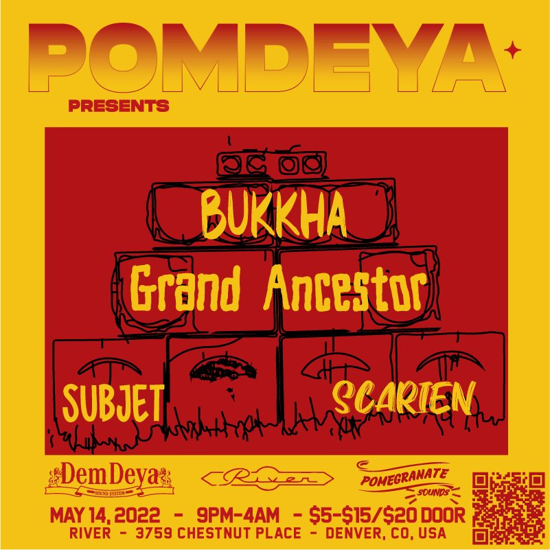 pomdeya's tweet photo. Coming up on May 14th!! A big buzzin’ night featuring the sounds of Bukkha, @GrandAncestor, Subjet, and our general Scarien. We can’t wait to run this night with you all! https://t.co/xYLi0qFBtW