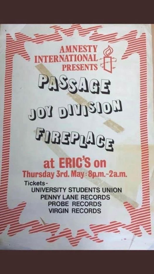 Joy Division supported Passage with Fireplace at Eric’s Liverpool for an #amnestyinternational benefit 03.05.79

Made more notorious as it was the night Margaret Thatcher got elected! 

Poster belongs to Gis Southworth