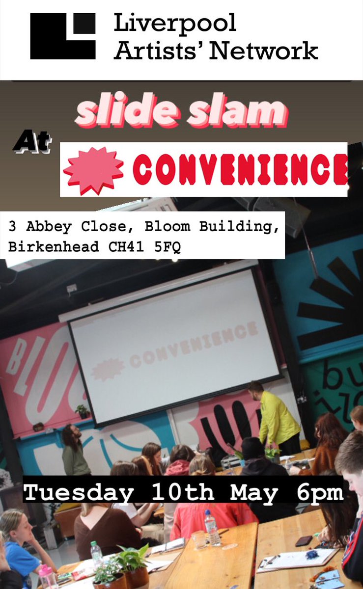 LIverpool Artists’ Network Slide Slam Tuesday 10th May, 6pm at <a href="/ConvenienceGall/">Convenience Gallery</a> 
liverpoolartistsnetwork.org/2022/05/02/lan…