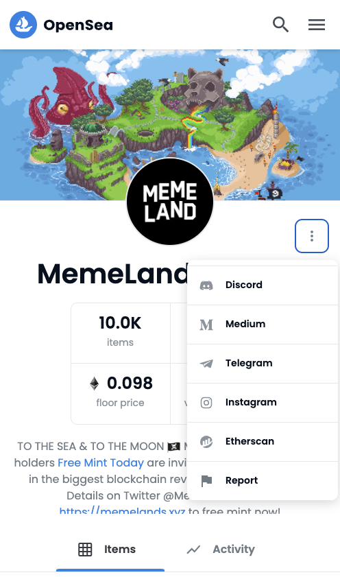 Memeland's tweet photo. @opensea How To Report to @opensea:
1. Go to the scam's collection page
2. Click the "..."
3. Scroll down to the bottom
4. Click "Report"

Remember, do not click any scam links❗️❗️❗️ https://t.co/gY4CTay4Dz