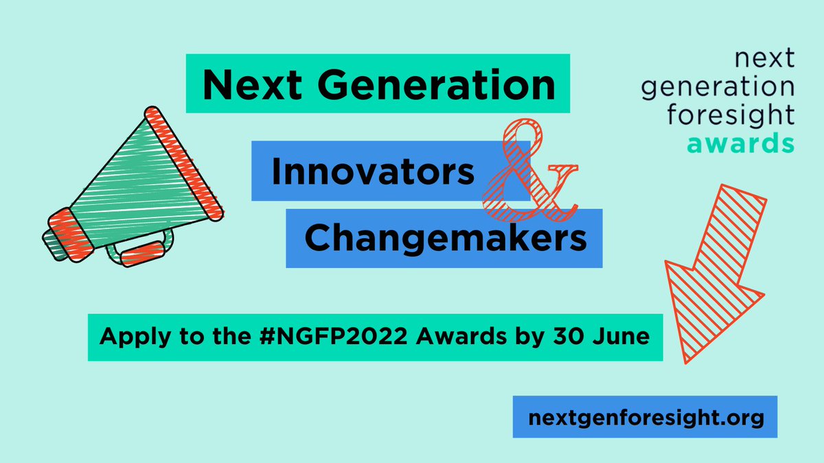 Get the funding you need to start your project. We are here to support the next generation of innovators and changemakers. Learn more about the #NGFP2022 Awards and apply by 30 June bit.ly/NGFP-2022 #nextgenforesight