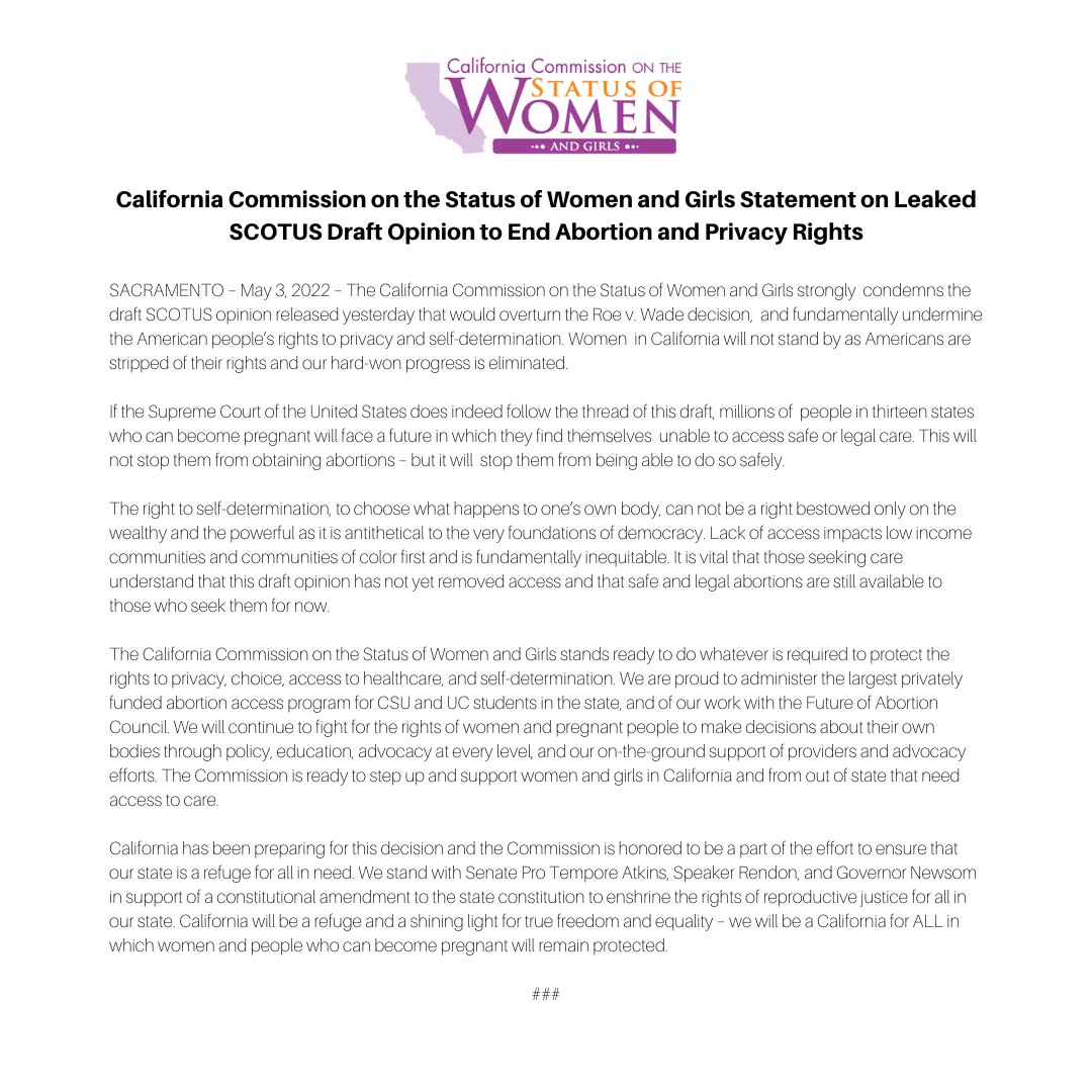 CCSWG's tweet photo. The California Commission on the Status of Women and Girls strongly condemns the draft SCOTUS opinion released yesterday that would overturn the Roe v. Wade decision, and fundamentally undermine the American people’s rights to privacy and self-determination. https://t.co/goM590ahFA