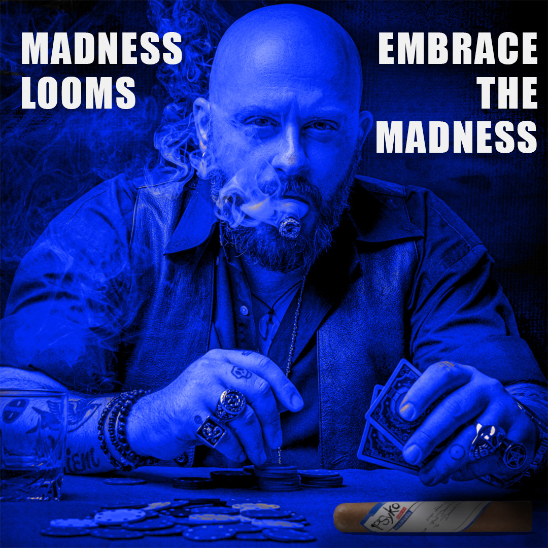 When madness looms...
push all in...

...and embrace the madness

#venturacigar #premiumcigar #cigarlife #psykoseven #cigars #cig #cigarcollector #cigarring #cigaroftheday #cigarsinternational #swisscigar #cigarring #ziggar #cigarjournal