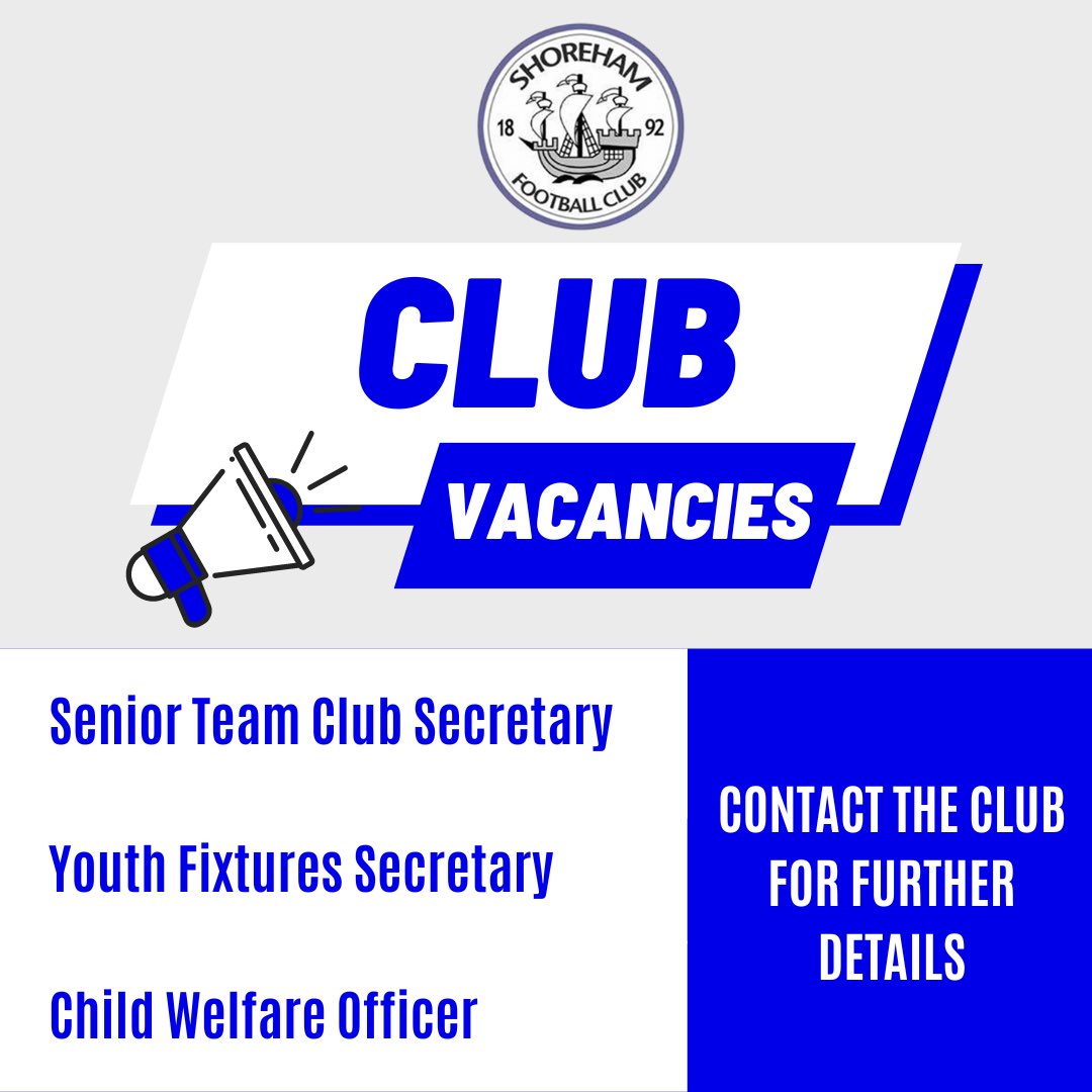 ShorehamFC's tweet photo. 📢 VACANCIES 📢

Shoreham FC are recruiting for the following vacancies! 

An opportunity to get involved in a great community football club during an exciting time both on and off the pitch! 

Contact the club for further details! 🔵⚪️ https://t.co/u7BgleZAjp